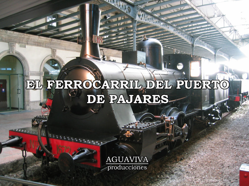 El Ferrocarril del Puerto de Pajares.jpg