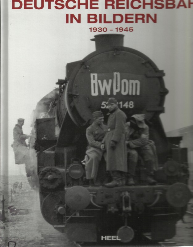 Deutsche Reichsbahn in Bildern 1930-1945.jpg