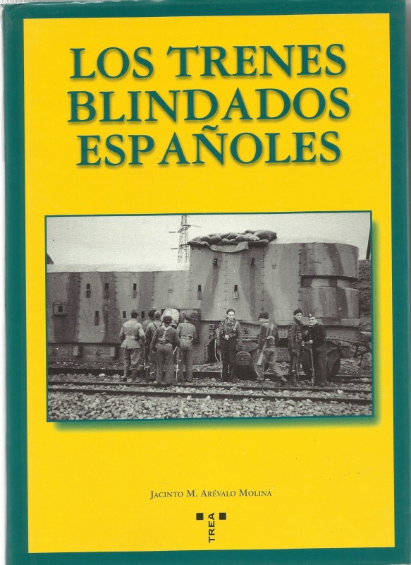 Los Trenes Blindados Españoles.jpg
