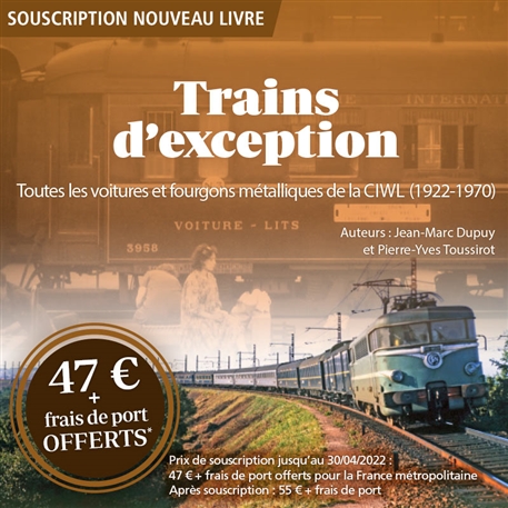 I-Autre-13461_457x457-trains-d-exception-toutes-les-voitures-et-fourgons-metalliques-de-la-ciwl-1922-1970.net.jpg