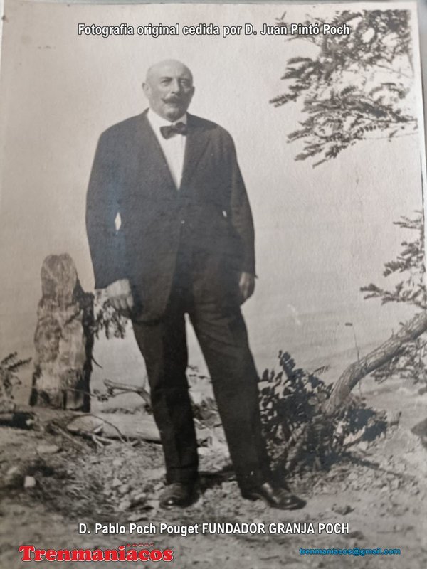Granja POCH D_Pablo Poch Pouget FUNDADOR.jpg